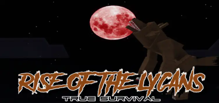 Addon: True Survival - Rise of the Lycans - modsgamer.com