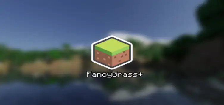 Textures: FancyGrass+ - modsgamer.com