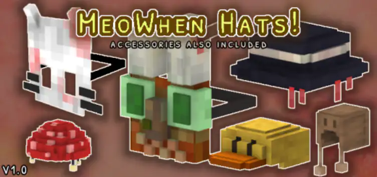 Addon: Meowhen Hats - modsgamer.com