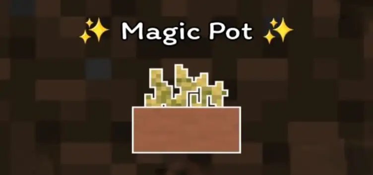 Addon: Magic Pot (Botany Pot) - modsgamer.com