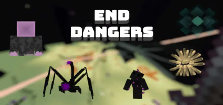 Addon: End Dangers - modsgamer.com