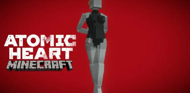 Addon: Atomic Heart Minecraft - modsgamer.com