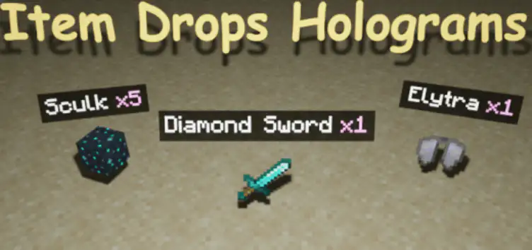 Addon: Holograms On Dropped Items - modsgamer.com