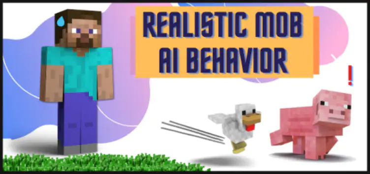 Addon: Realistic Mob AI Behavior - modsgamer.com