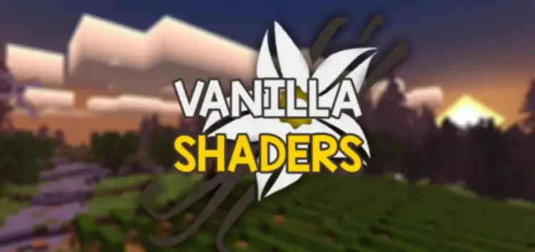 Shaders: Vanilla Shaders - modsgamer.com