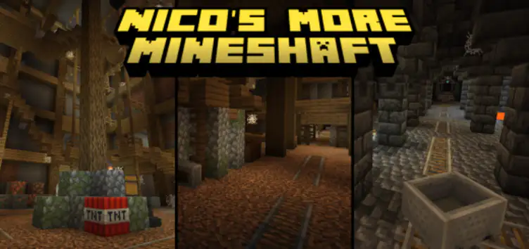 Addon: Nico's More Mineshaft - modsgamer.com