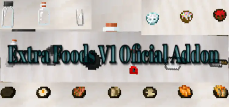 Addon: Extra Foods - modsgamer.com