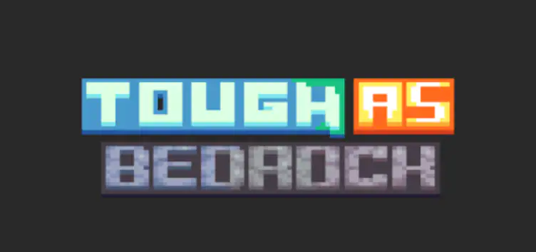 Addon: Tough as Bedrock - modsgamer.com