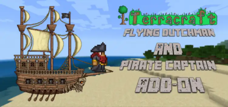 Addon: Terracraft: Flying Dutchman and Pirate Captain - modsgamer.com