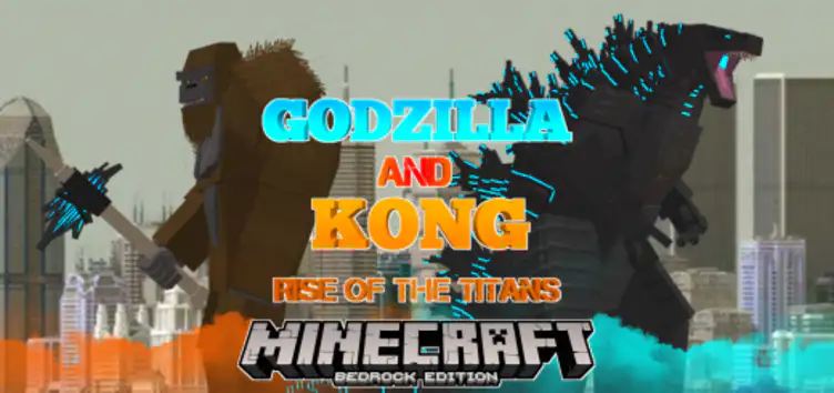 Addon: Godzilla and Kong Rise Of The Titans - modsgamer.com