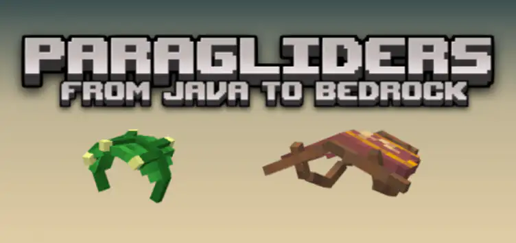 Addon: Paragliders [From Java to Bedrock] - modsgamer.com