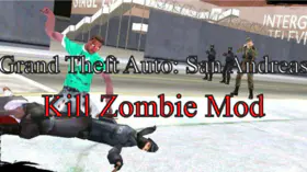 Grand Theft Auto: San Andreas - Kill Zombie Mod | modsgamer.com