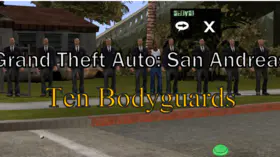 Grand Theft Auto: San Andreas - Ten Bodyguards | modsgamer.com