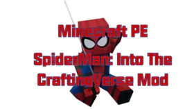 Minecraft PE SpiderMan Into The CraftingVerse Mod | modsgamer.com