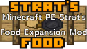 Minecraft PE Strat's Food Expansion Mod | modsgamer.com