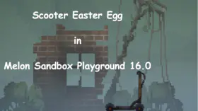 Scooter Easter Egg in Melon Sandbox Playground 16.0 | modsgamer.com