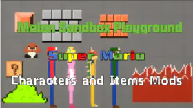 Melon Sandbox Playground Super Mario Characters and Items Mod | modsgamer.com