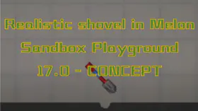 Realistic shovel in Melon Sandbox Playground 17.0 - CONCEPT | modsgamer.com