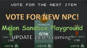 VOTE FOR NEW NPC! - Melon Sandbox Playground UPDATE 18.0.9 coming! | modsgamer.com