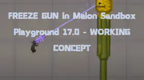 FREEZE GUN in Melon Sandbox Playground 17.0 - WORKING CONCEPT | modsgamer.com