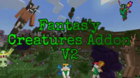 Minecraft PE Fantasy Creatures Addon V2 | modsgamer.com