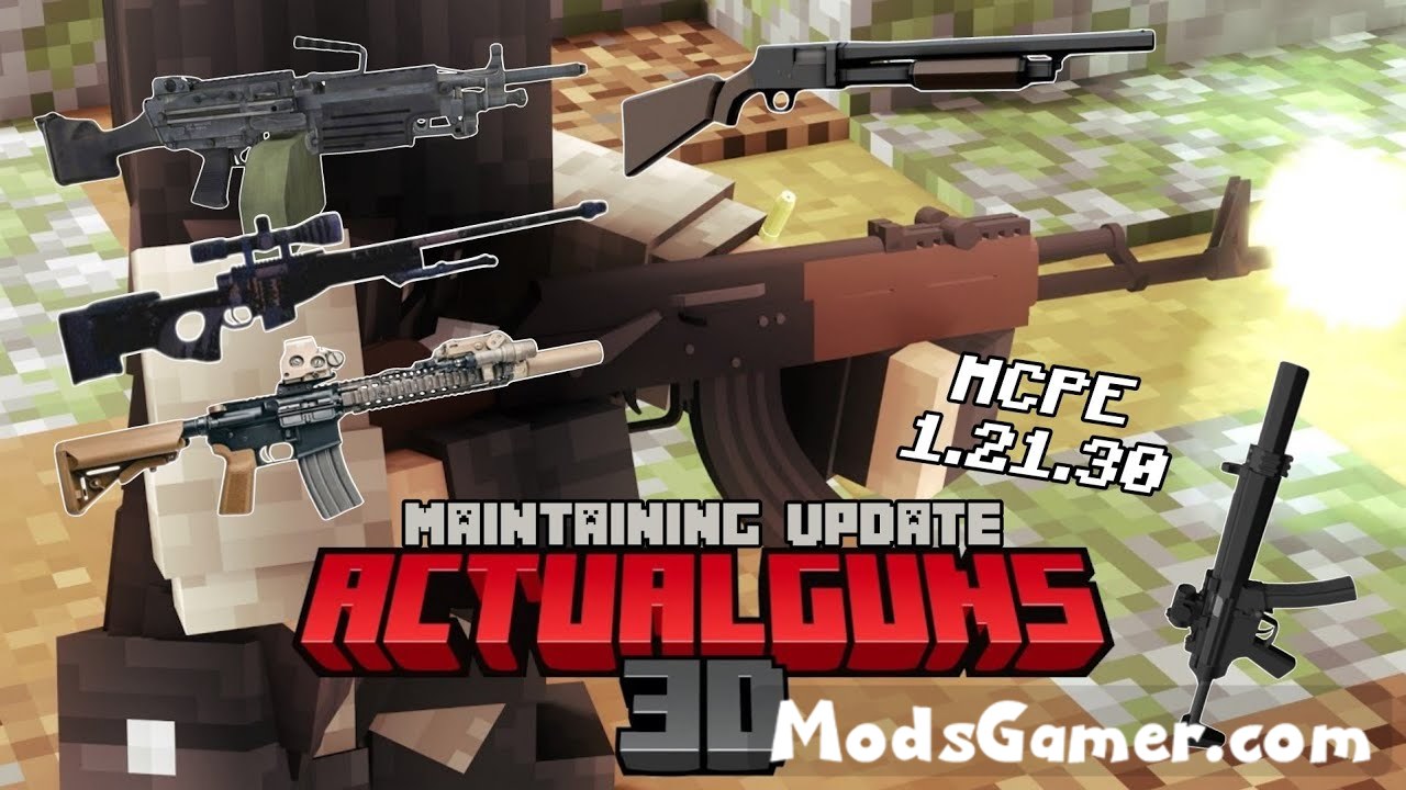 Actual Guns 3D Mod Update v1.10 (Maintenance Update) Mods for Minecraft