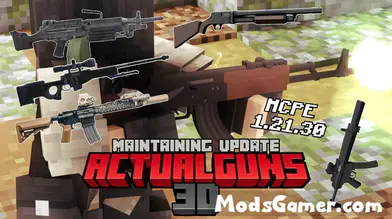 Actual Guns 3D Mod Update v1.10 (Maintenance Update)  | modsgamer.com