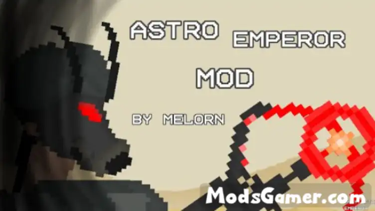 Astro emperor mod  - modsgamer.com