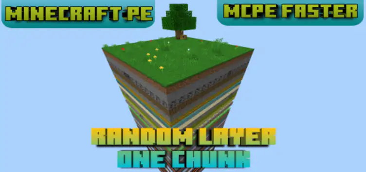 Random Layer One Chunk - MCPE Faster - modsgamer.com