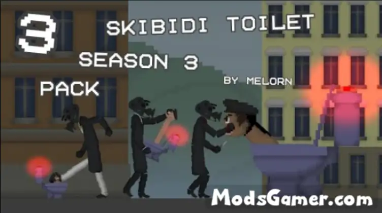 Skibidi Toilet Season 3 Pack Mod - modsgamer.com