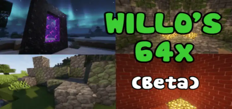 Willo's 64x  Texture Pack - modsgamer.com