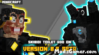 Skibidi Toilet Add On v8.8 Update[New Character,Aibility] | modsgamer.com