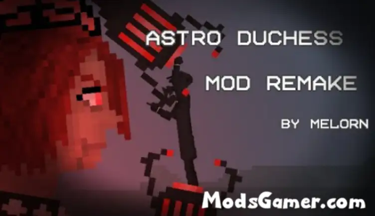 Astro Duchess Mod Remake - modsgamer.com